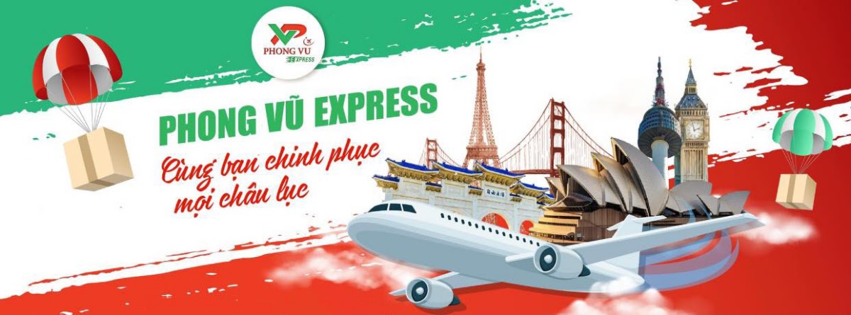 Phong Vũ Express - Gửi Hàng Quốc Tế Đi Mỹ, Canada, Úc, Châu Âu